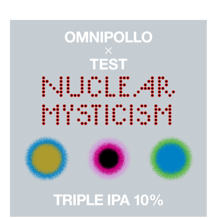 Omnipollo x TEST, Nuclear Mysticism TIPA 10,0% (Fat 20L)