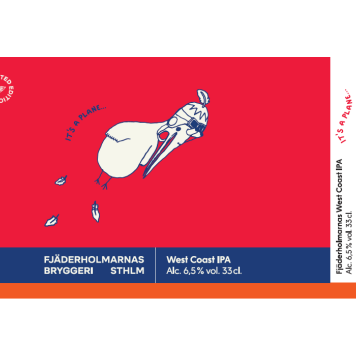 It's a plane West Coast IPA (Fat 30 l)