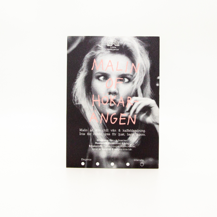 Skylt A5 Malin of Hökis