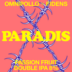 Omnipollo x Fidens, Paradis Passion Fruit Double IPA 8% (Fat 20L)
