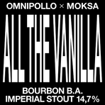 Omnipollo x Moksa All The Vanilla Bourbon Barrel Aged Imp Stout With Vanilla From Literally Everywhere 14,7% (Fat 10L)