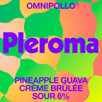 Omnipollo - Pleroma Pineapple Guava Creme Brulee Sour (Fat 20 l)