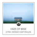 Haze Of Base