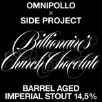 Billionaire's Church Chocolate Barrel Aged Stout 14,5% (Fat 10L)