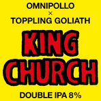 Omnipollo x Toppling Goliath, King Church DIPA 8% (Fat 20L)